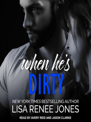cover image of When He's Dirty